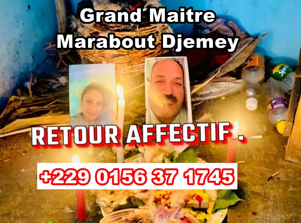Le Meilleur marabout du retour affectif&nbsp;immédiat